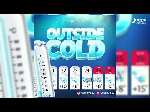 Yankey Boy – Outside Cold (Official Audio) | Soca 2026