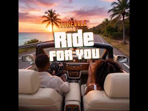 TTrevvle – Ride For You (Official Audio) | Soca 2026