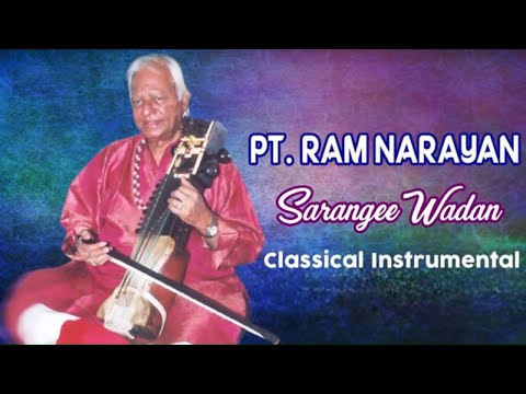 Pt. Ram Narayan- Sarangee Wadan | Hindustani Classical Songs | Superhit Classical Vocal Songs