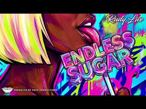 Rudy Live – Endless Sugar (Official Audio) | Soca 2026
