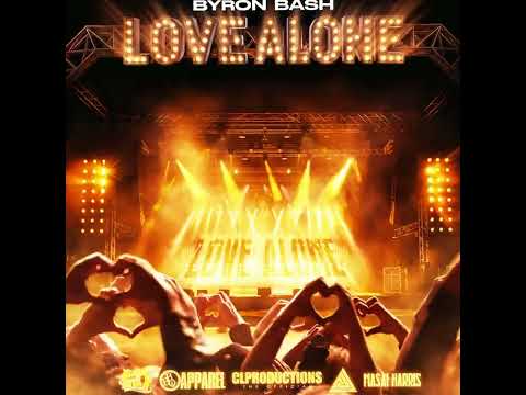 Byron Bash – Love Alone (Official Audio) | US Virgin Islands Soca