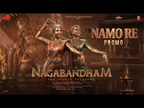 Namo Re Song Promo | Nagabandham | Nabha Natesh | Daksha Nagarkar | Junaid K – Abhe | Abhishek Nama