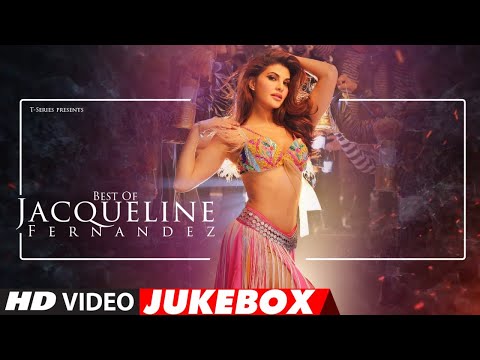 Best Of Jacqueline Fernandez | Video Jukebox | Hits of Jacqueline Fernandez | BIRTHDAY SPECIAL
