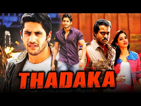 Thadaka (Tadakha) Telugu Hindi Dubbed Full Movie | Naga Chaitanya, Sunil, Tamannaah