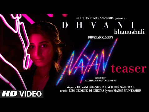 Nayan Song Teaser: Dhvani Bhanushali, Jubin Nautiyal | Bhushan Kumar | Radhika,Vinay|Releasing 8 Dec