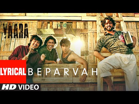 BEPARVAH Lyrical | Yaara | Vidyut Jammwal, Shruti Haasan | Rev Shergill | Siddharth Pandit