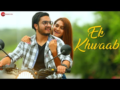 Ek Khwaab – Official Music Video | Shivam Mahajan | Prachi Sharma | Tenzing Lama