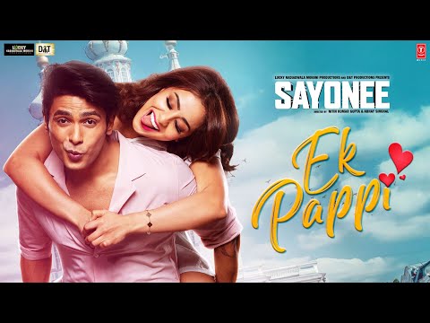 "Ek Pappi" Full Song | Sayonee | Tanmay Ssingh | Musskan S | Mika Singh | Anamta Khan | Anamta-Amaan