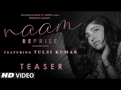 Song Teaser : Naam Reprise (Sad Version) | Tulsi Kumar | T-Series | Releasing →15 September
