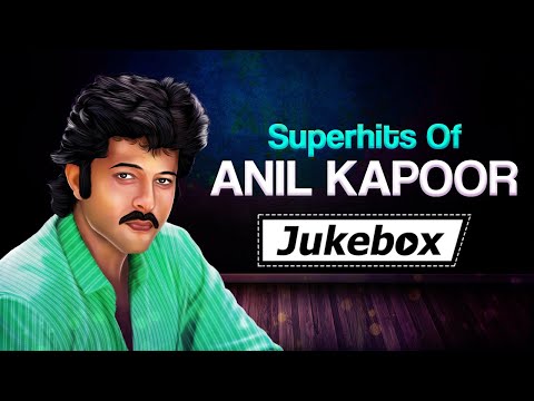 Hits Of Anil Kapoor | Ek Dum Jhakaas | Superhit Bollywood Songs | Evergreen Hindi Gaane