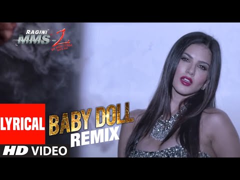 Baby Doll” Remix (Lyrical) Ragini MMS 2 | Sunny Leone | Meet Bros Anjjan Feat. Kanika Kapoor