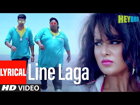 Line Laga' FULL LYRICAL VIDEO Song | Hey Bro | Mika Singh Feat. Anu Malik | Ganesh Acharya