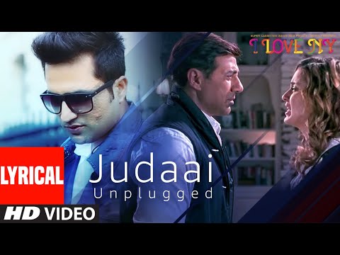 JUDAAI (UNPLUGGED) Lyrical Song | I Love New Year | Falak Shabbir | Sunny Deol, Kangana Ranaut