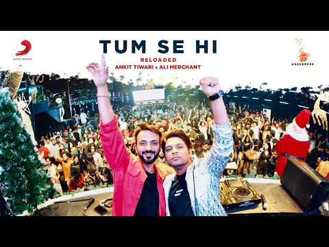 Tum Se Hi (Reloaded) – Ankit Tiwari | Alia Bhatt | Aditya Roy Kapur | Sanjay Dutt | Ali Merchant