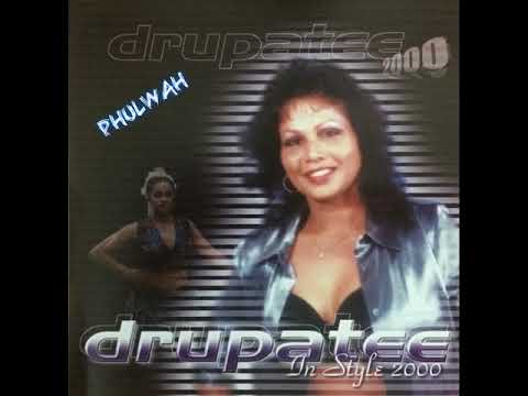 Phulwah Drupatee 2000