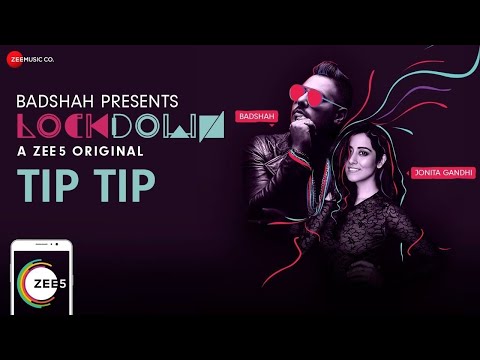Tip Tip | Lockdown | Badshah & Jonita Gandhi