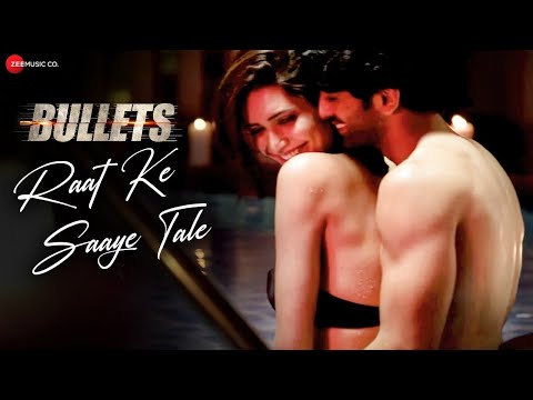 Raat Ke Saaye Tale – Bullets |Sunny Leone, Karishma | Aakanksha Sharma, Raghav Sachar, Rohit Sharma