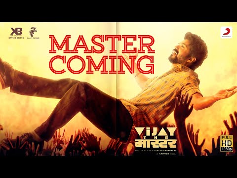 Master Coming – Vijay the Master | Anirudh Ravichander | Raqueeb Alam