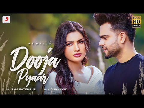 Akhil – Dooja Pyaar | Raj Fatehpur | Sunny Vik | Punjabi Romantic Song 2021