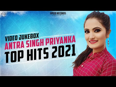 Antra Singh Priyanka Top Hits 2021 | Video Jukebox | Latest New Bhojpuri Song 2021 | Speed Records