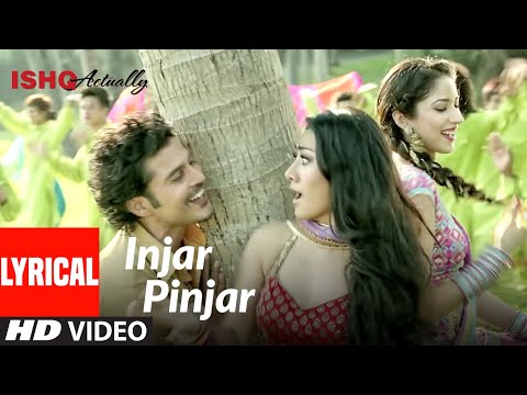 Injar Pinjar Song Ishk Actually (Full Lyrical Song) Tinku Gill, Neha | Rajeev Khandelwal