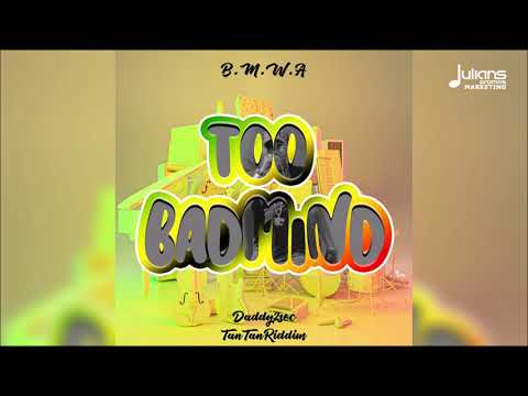 BMWA - Too Bad Mind (Tan Tan Riddim) | 2021 Soca