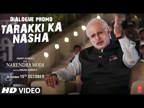 PM Narendra Modi: Tarakki Ka Nasha (Dialogue Promo) Vivek O| Omung K| Sandip S|Re-Releasing – 15 Oct