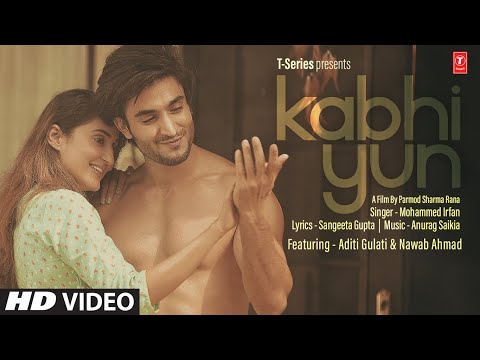 Kabhi Yun (Full Song) Mohammed Irfan | Anurag Saikia | Sangeeta Gupta | T-Series