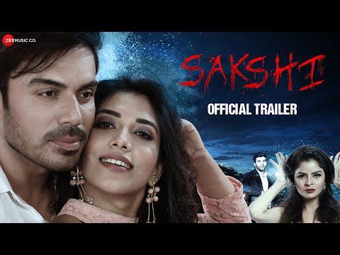 Sakshi - Official Trailer | Vikram Mastal, Gehana Vasisth, Madhumita Biswas & Yugansh Juneja
