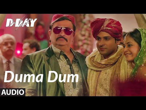 "Duma Dum" Full Audio | D Day | Arjun Rampal, Irrfan Khan | Mika Singh | Shankar, Ehsaan, Loy