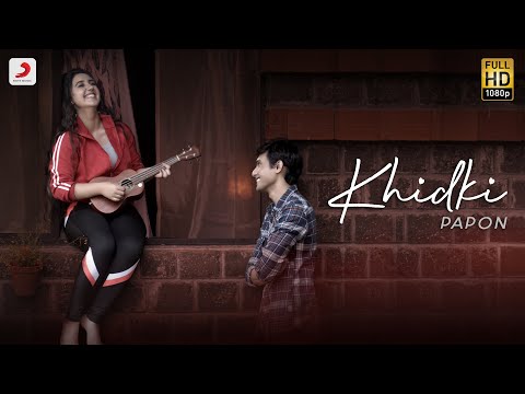 Khidki - Official Music Video | Papon | Ashnoor Kaur | Ritwik Bhowmik | Amarabha | Latest Love Song