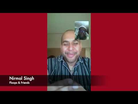 Nirmal Singh - Floops & Friends