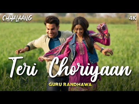 Chhalaang: Teri Choriyaan | Rajkummar R, Nushrratt B | Guru Randhawa, VEE, Payal Dev