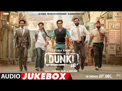 Dunki – Audio Jukebox | Full Album | Shah Rukh Khan | Rajkumar Hirani | Pritam | Taapsee Pannu