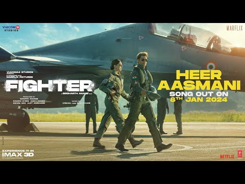 Fighter: Heer Aasmani(Teaser) Hrithik, Deepika, Anil, Vishal-Sheykhar, Bpraak, Kumaar, Piyush-Shazia