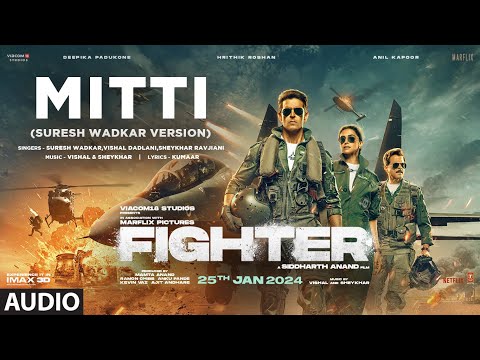 MITTI (Suresh Wadkar Version) Audio: Hrithik Roshan, Deepika Padukone, Anil Kapoor | Vishal-Sheykhar