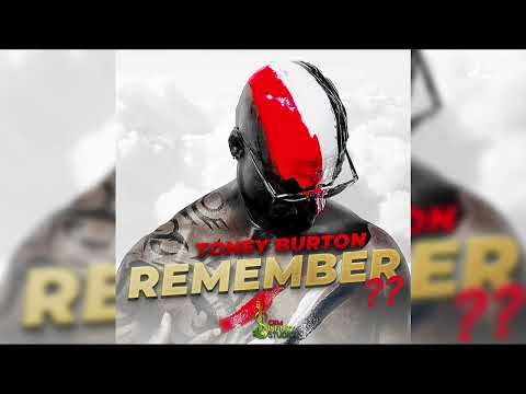 Burton Tony – Remember (Official Audio)