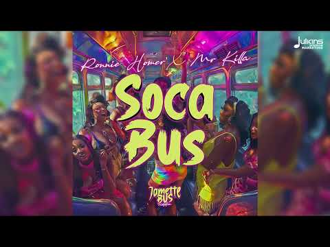 Ronnie Homer x Mr Killa – Soca Bus (The Jamette Bus Riddim)