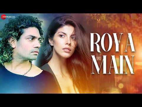 Roya Main - Varun Kapoor & Shruti Tuli | Stebin Ben | Sunny - Inder | Kumaar