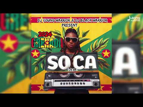 DJ Young Warrior & DJ Black Warrior Present 2024 Soca | Spicemas Grenada