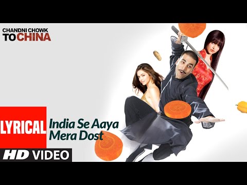 India Se Aaya Mera Dost Lyrical |Chandni Chowk To China |Akshay Kumar,Deepika Padukone |Bappi Lahiri