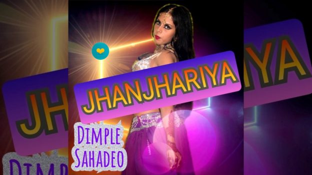 Dimple Sahadeo – Jhanjhariya