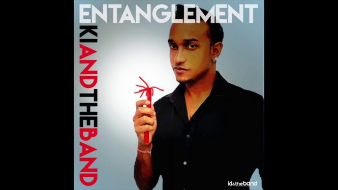 KI & The Band – Entanglement