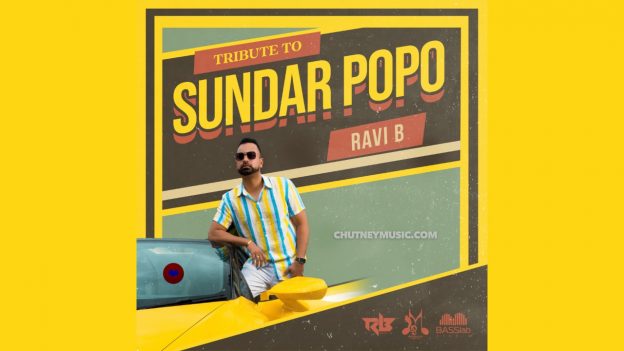 Ravi B – Tribute to Sundar Popo