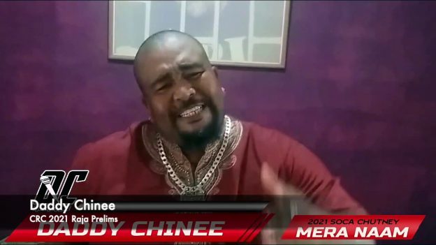 🇹🇹 Daddy Chinee - CRC 2021 Raja Entry (Preliminary Round)