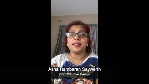 🇿🇦 Asha Rambaran Saywerth - CRC 2021 Rani Entry (Preliminary Round)